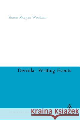 Derrida: Writing Events