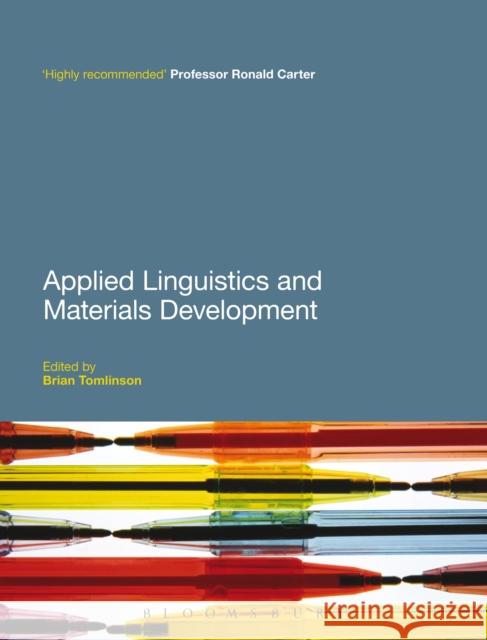 Applied Linguistics and Materials Development. Edited by Brian Tomlinson