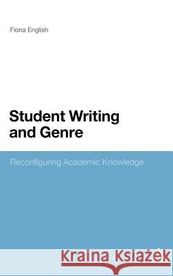 Student Writing and Genre: Reconfiguring Academic Knowledge