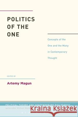 Politics of the One: Concepts of the One and the Many in Contemporary Thought