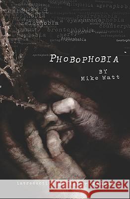 Phobophobia