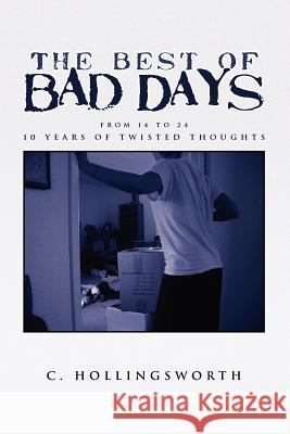 The Best of Bad Days