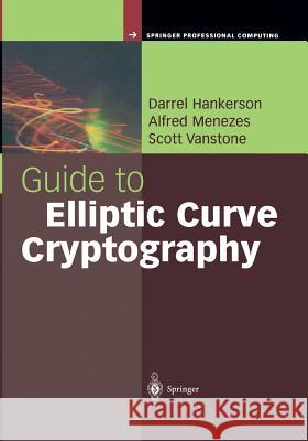 Guide to Elliptic Curve Cryptography