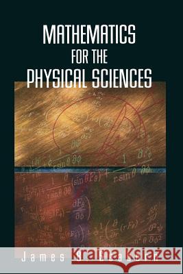 Mathematics for the Physical Sciences