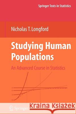 Studying Human Populations: An Advanced Course in Statistics