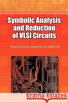 Symbolic Analysis and Reduction of VLSI Circuits