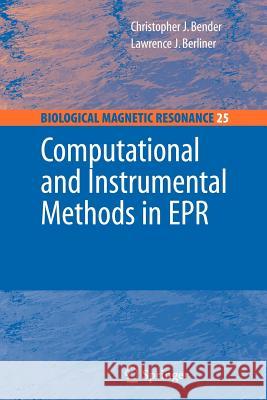 Computational and Instrumental Methods in EPR