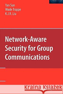 Network-Aware Security for Group Communications