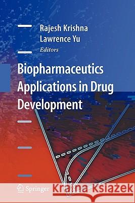 Biopharmaceutics Applications in Drug Development