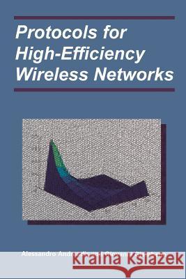 Protocols for High-Efficiency Wireless Networks