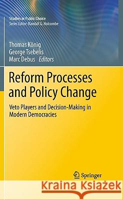 Reform Processes and Policy Change: Veto Players and Decision-Making in Modern Democracies