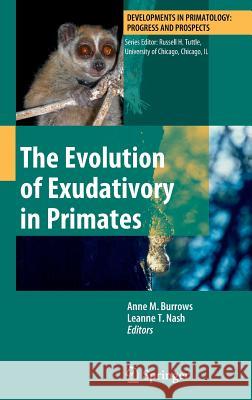 The Evolution of Exudativory in Primates