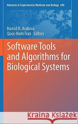 Software Tools and Algorithms for Biological Systems