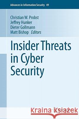 Insider Threats in Cyber Security