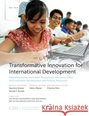 Transformative Innovation for International Development: Operationalizing Innovation Ecosystems and Smart Cities for Sustainable Development and Pover