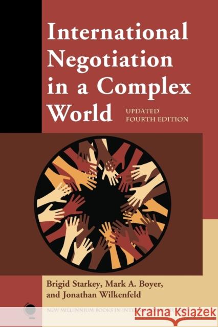 International Negotiation in a Complex World