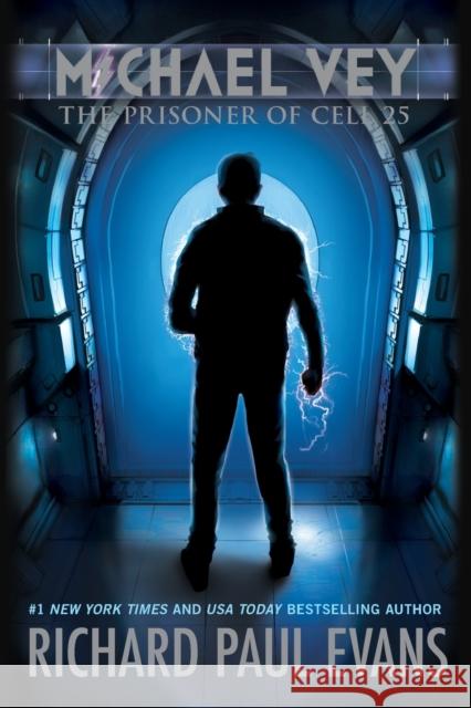 Michael Vey: The Prisoner of Cell 25