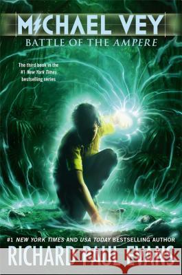 Michael Vey 3: Battle of the Ampere