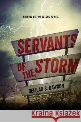 Servants of the Storm