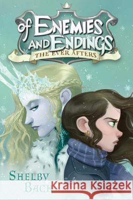 Of Enemies and Endings: Volume 4