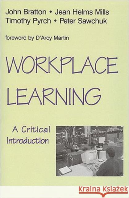 Workplace Learning: A Critical Introduction