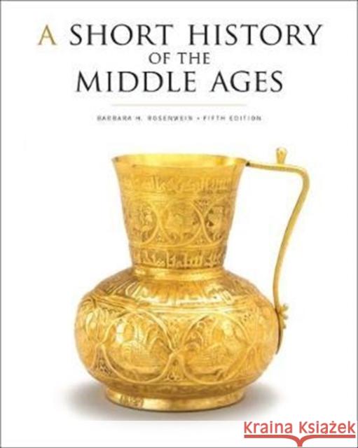 A Short History of the Middle Ages, Fifth Edition