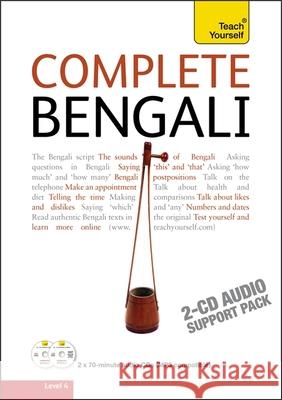 Complete Bengali Beginner to Intermediate Course: (Audio support only) Learn to read, write, speak and understand a new language with Teach Yourself