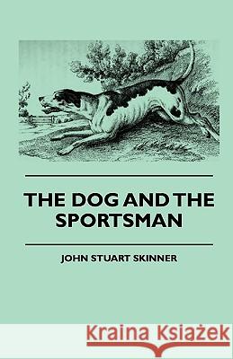 The Dog And The Sportsman