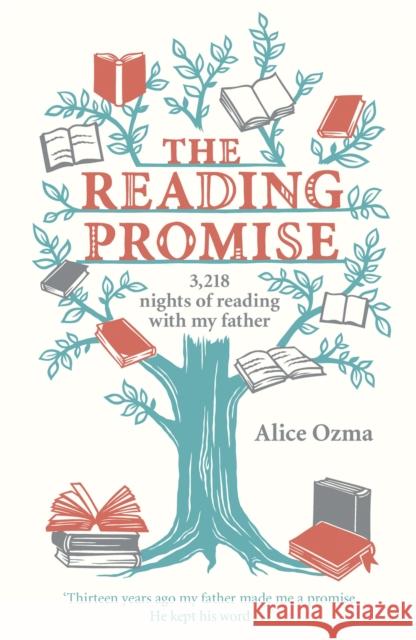 The Reading Promise : 3,218 nights of reading with my father