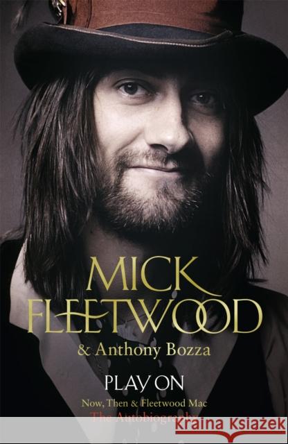 Play On: Now, Then and Fleetwood Mac