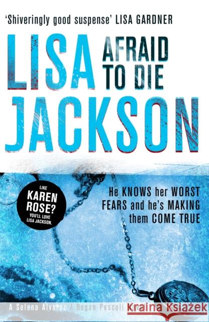 Afraid to Die: A completely addictive crime thriller that you won't be able to put down from bestselling author Lisa Jackson