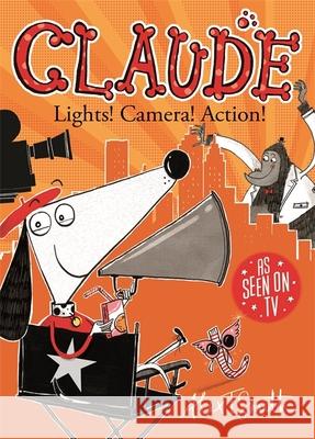 Claude: Lights! Camera! Action!