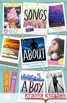 Songs About a Girl: Songs About a Boy: Book 3 in a trilogy about love, music and fame