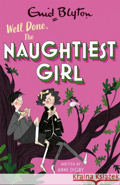The Naughtiest Girl: Well Done, The Naughtiest Girl: Book 8