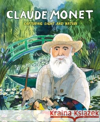 Claude Monet: Capturing Light and Nature