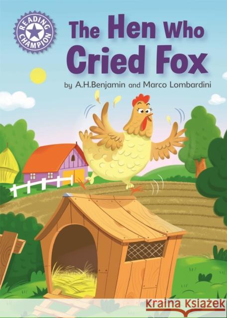 Reading Champion: The Hen Who Cried Fox: Independent Reading Purple 8