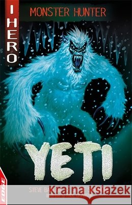 EDGE: I HERO: Monster Hunter: Yeti