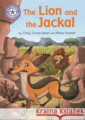 Reading Champion: The Lion and the Jackal: Independent Reading Purple 8