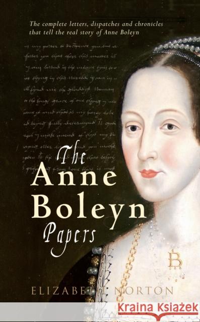 The Anne Boleyn Papers