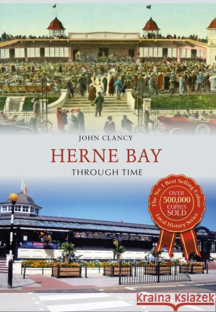 Herne Bay Through Time