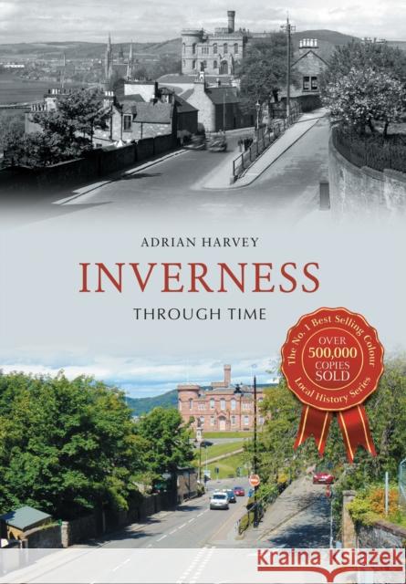 Inverness Through Time