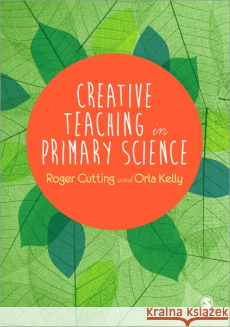 Creative Teaching in Primary Science