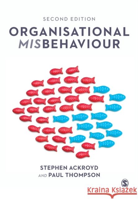 Organisational Misbehaviour