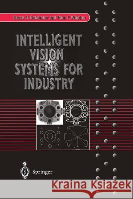 Intelligent Vision Systems for Industry