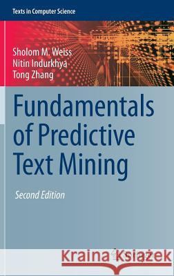 Fundamentals of Predictive Text Mining