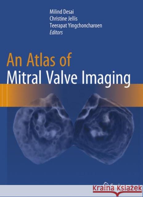 An Atlas of Mitral Valve Imaging