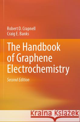 The Handbook of Graphene Electrochemistry