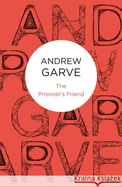 The Prisoner's Friend