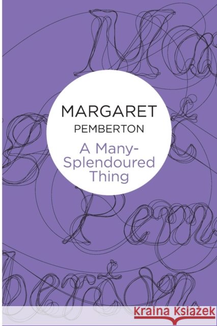 A Many-Splendoured Thing