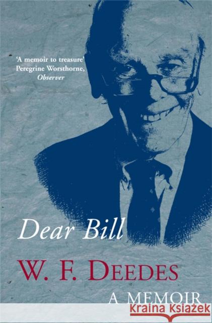 Dear Bill: A Memoir